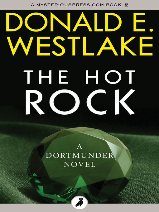 Title details for The Hot Rock by Donald E Westlake - Available